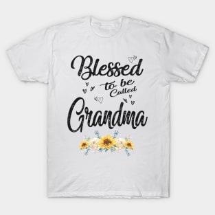 grandma blessed to be called grandma T-Shirt